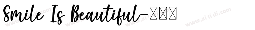 Smile Is Beautiful字体转换